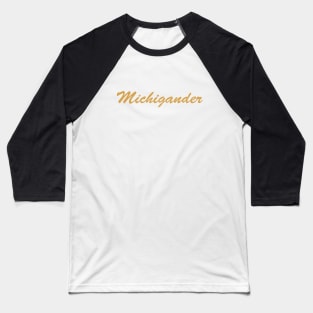 Michigander Baseball T-Shirt